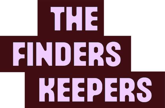 The Finders Keepers